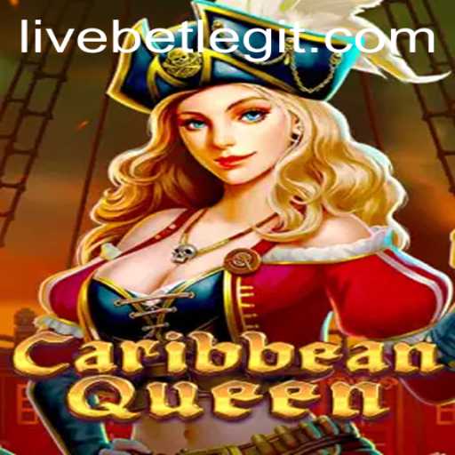 CaribbeanQueen: Dive into the Thrilling World of Live Betting